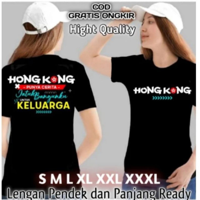 HONGKONG PUNYA CERITA kaos HONGKONG PUNYA CERITA kaos ANAK RANTAU HONGKONG kaos HONGKONG PUNYA CERIT