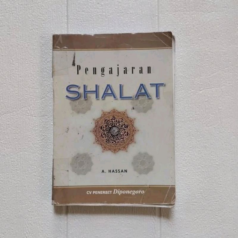 Pengajaran Shalat - A. Hassan