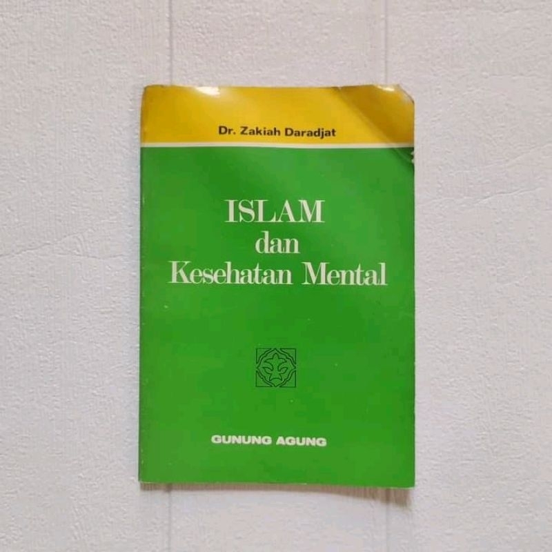 Islam dan Kesehatan Mental - Dr. Zakiah Daradjat