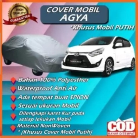 Sarung mobil cover penutup mobil selimut mobil AGYA ALL and NEW khusus MOBIL PUTIH waterproof anti a