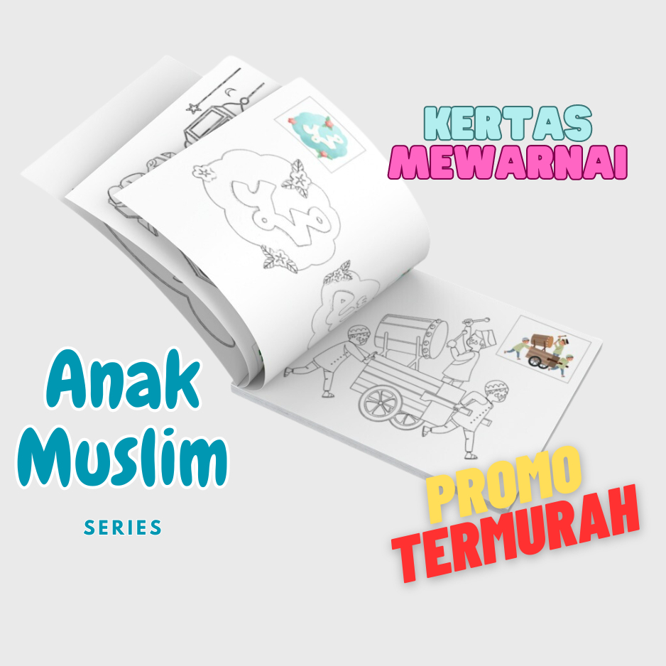 

KERTAS MEWARNAI GAMBAR EDISI ANAK MUSLIM TERBARUI ukuran A4 untuk Anak PAUD TK Dan SD PROMO TERMURAH !!