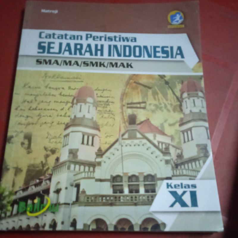 Sejarah Indonesia kelas 11 Bailmu