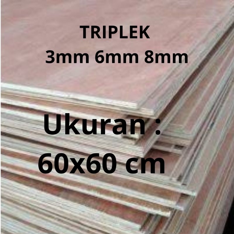 triplek 3mm 6mm 8mm 60x60cm