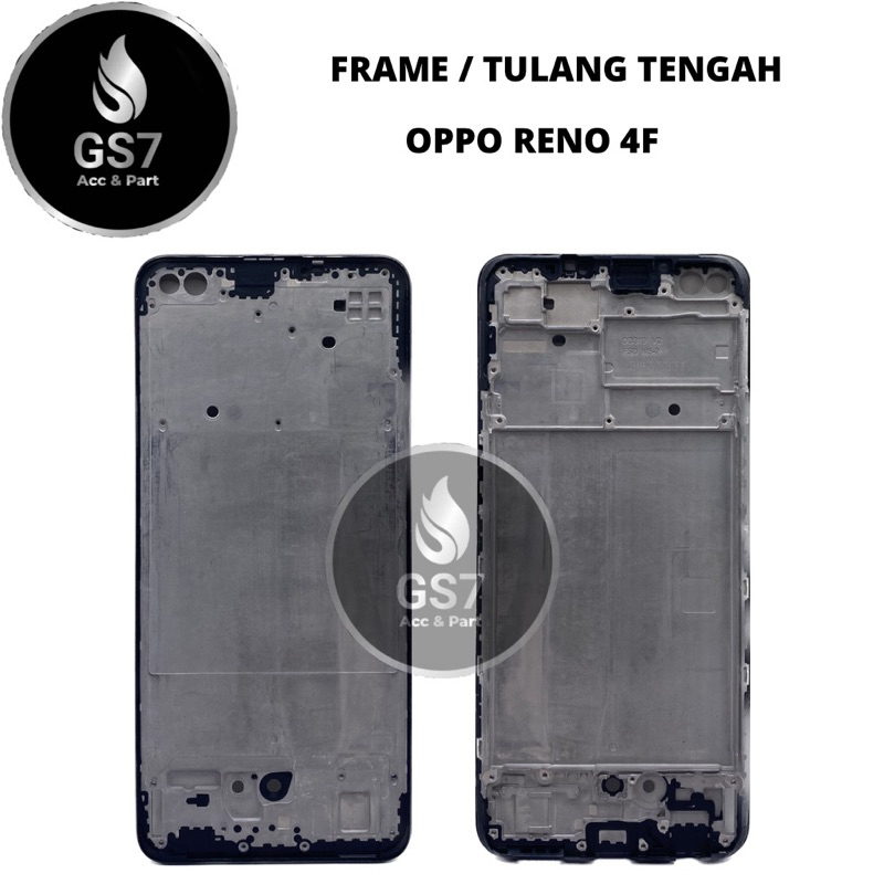 FRAME / TULANG BELAKANG OPPO RENO 4F