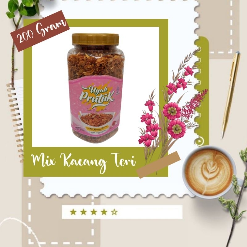 

UYAH PRUTUK MIX KACANG TERI 200 GR