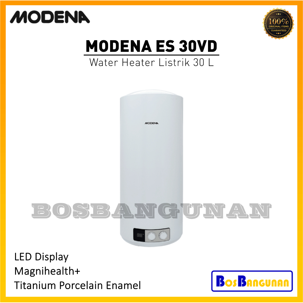 Water Heater MODENA ES 30VD / Pemanas Air Listrik MODENA ES30VD / Water Heater MODENA 30 LITER