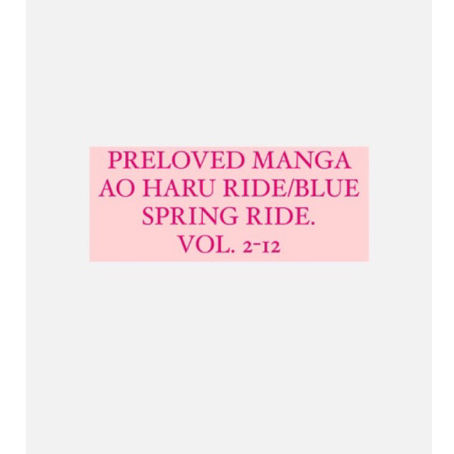 PRELOVED KOMIK AO HARU RIDE/BLUE SPRING RIDE