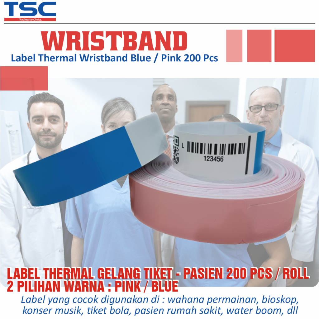 

TSC Label Thermal Gelang Ticket - Pasien Wristbank Wahana Permainan