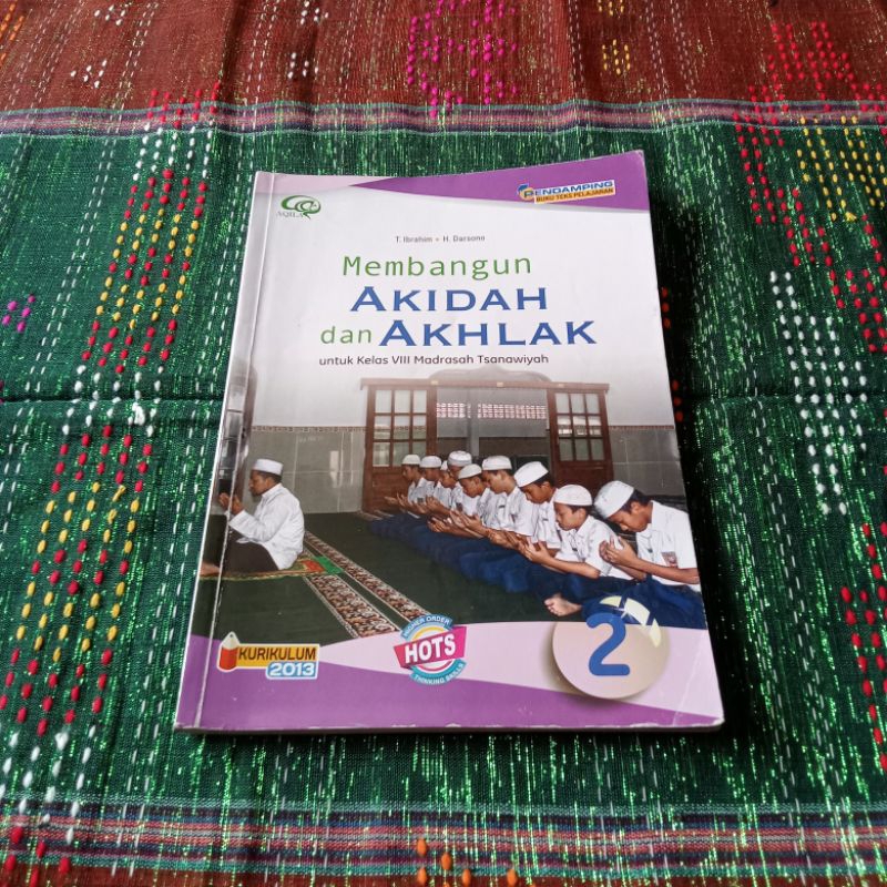 Membangun AKIDAH dan AKHLAK 2 KELAS 8