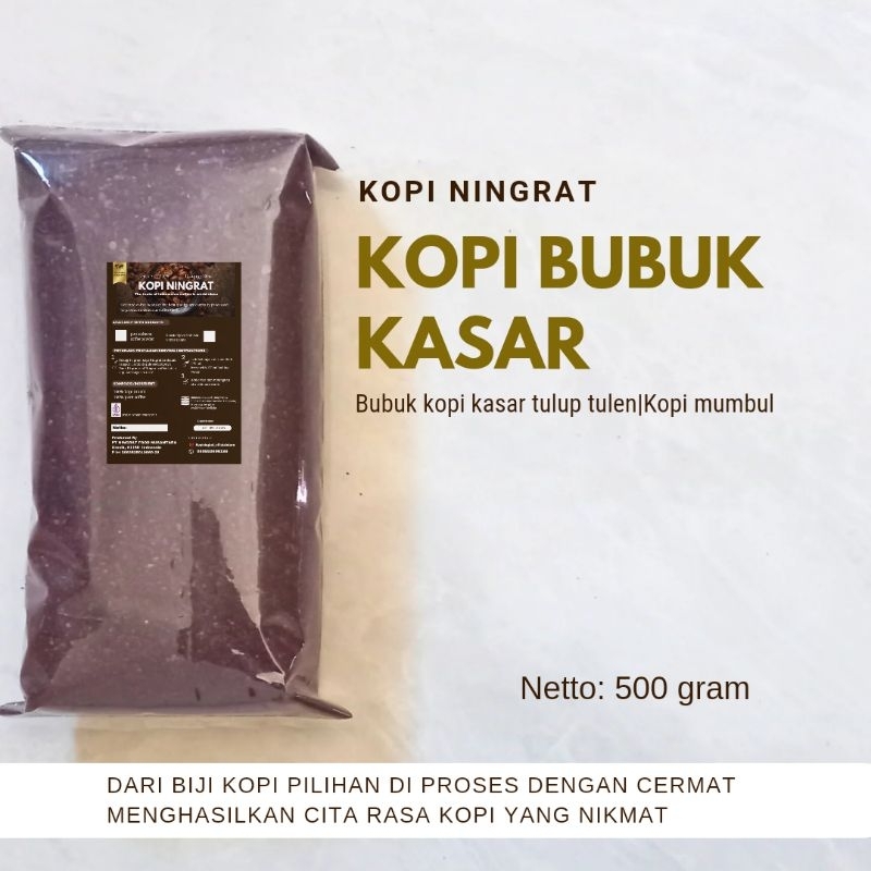 

Ningrat Coffee kopi bubuk kasar 500gram robusta dampit| Bubuk kopi kasar tulup tulen|kopi mumbul Java robusta