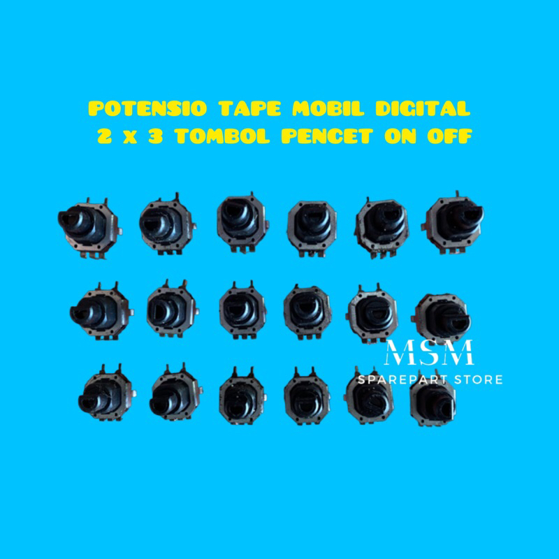 POTENSIO TAPE MOBIL DIGITAL 2 x 3 TOMBOL PENCET ON OFF