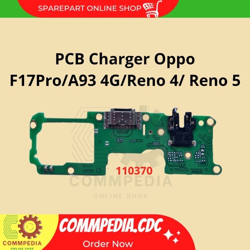 PCB Charger Oppo F17 Pro/A93 4G/Reno 4/Reno 5