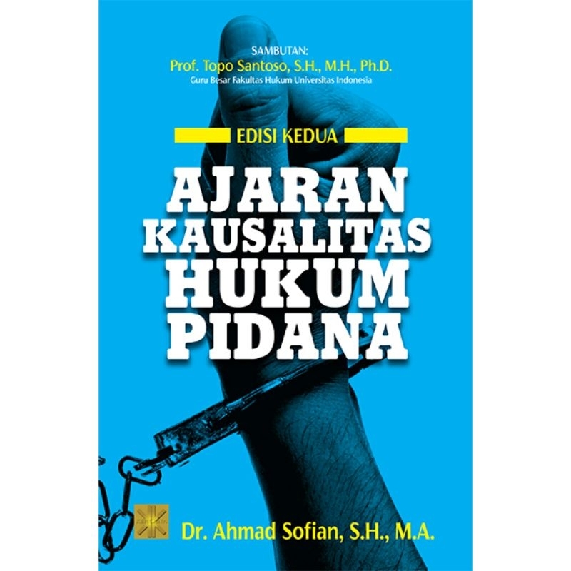 AJARAN KAUSALITAS HUKUM PIDANA