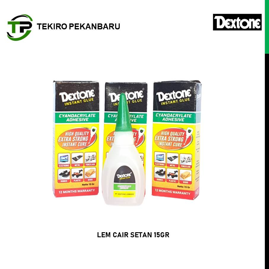 

LEM INSTAN DEXTONE / LEM SETAN / CYANOACRYLATE ADHESIVE 15 GR / LEM SERBA GUNA