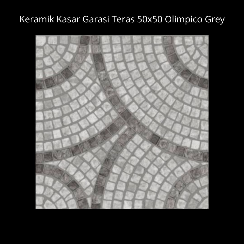 Keramik Kasar Garasi Teras 50x50 Olimpico Grey