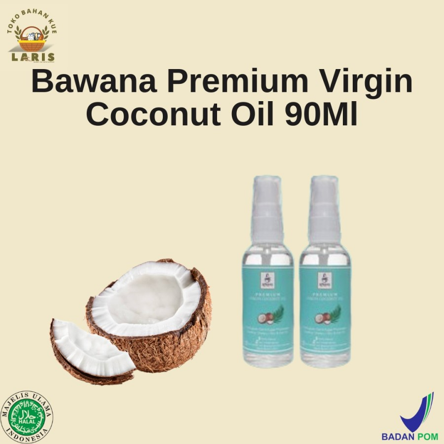 

Bawana Premium Virgin Coconut Oil 90Ml