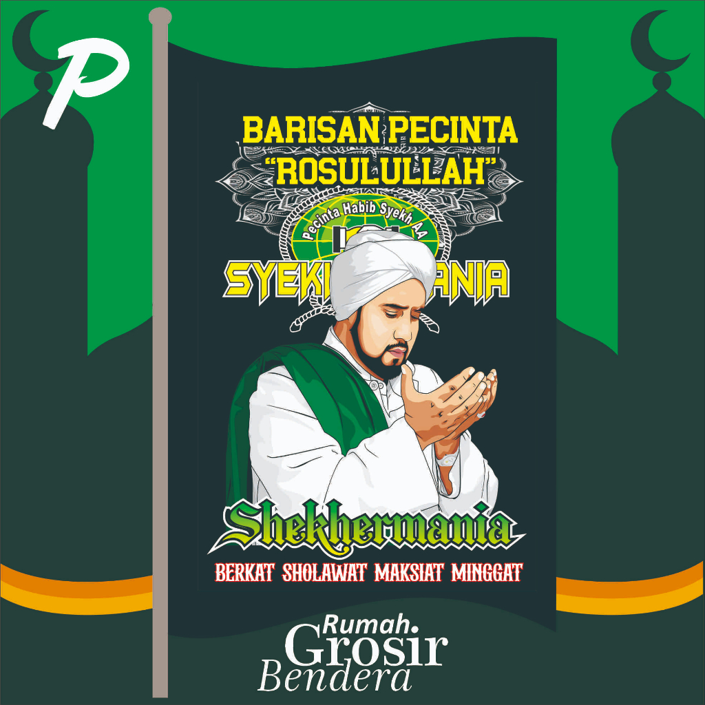 Giant Flag/Bendera Besar Syekhermania / Bendera Sholawat Printing