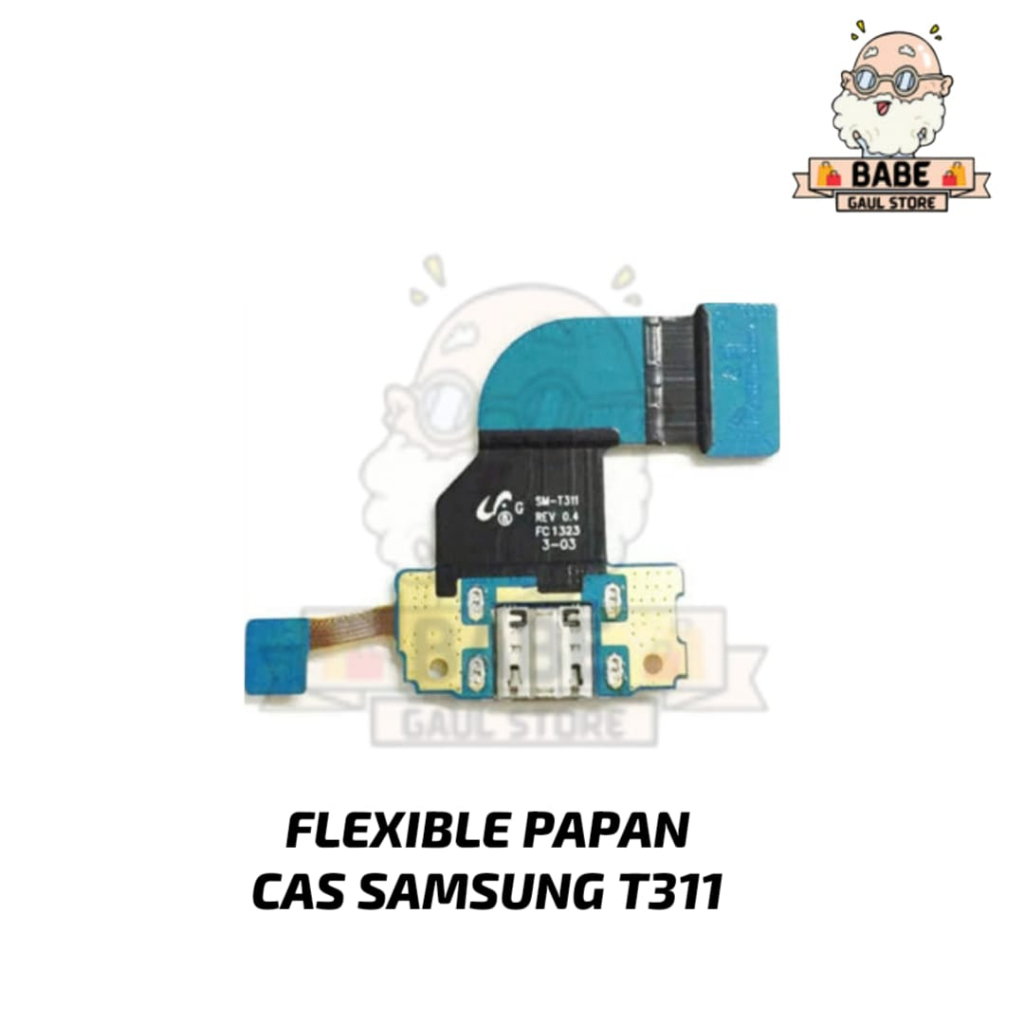 FLEXIBLE PAPAN CAS/CHARGER SAMSUNG T311 ORI/GALAXY TAB 3