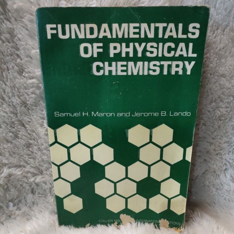 fundamentals of physical chemistry