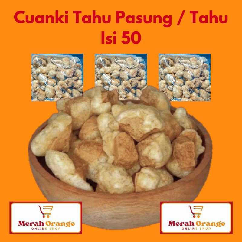 

TERJANGKAU TAHU / CUANKI TAHU PASUNG ISI 50 PCS BERKUALITAS