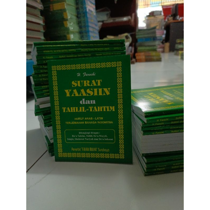 SURAT YAASIN DAN TAHLIL-TAHTIM
