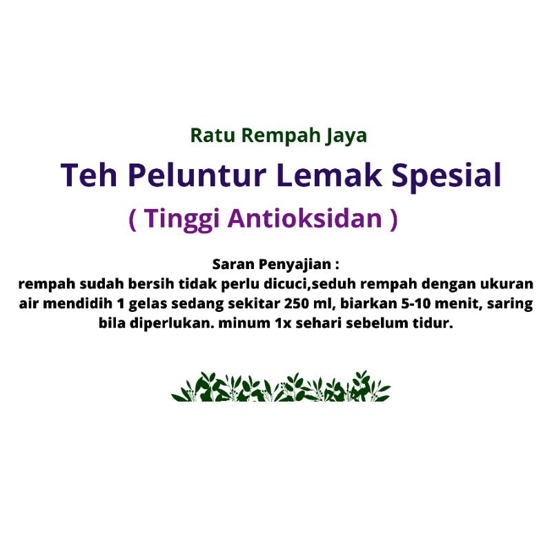 

TEH PELUNTUR LEMAK/DETOX PENCERNAAN SPESIAL TINGGI ANTIOKSIDAN