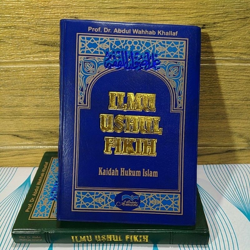 ilmu Ushul fikih fiqih fiqh oleh Prof Dr Abdul Wahab khalaf pustaka Amani terjemah faiz el muttaqin