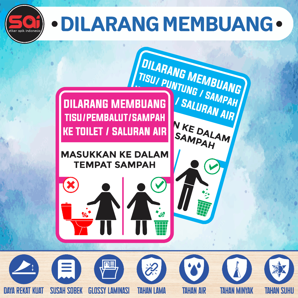 

stiker vinyl DILARANG MEMBUANG SAMPAH/ TISU/ PEMBALUT/ PUNTUNG DI TOILET laminasi glossy