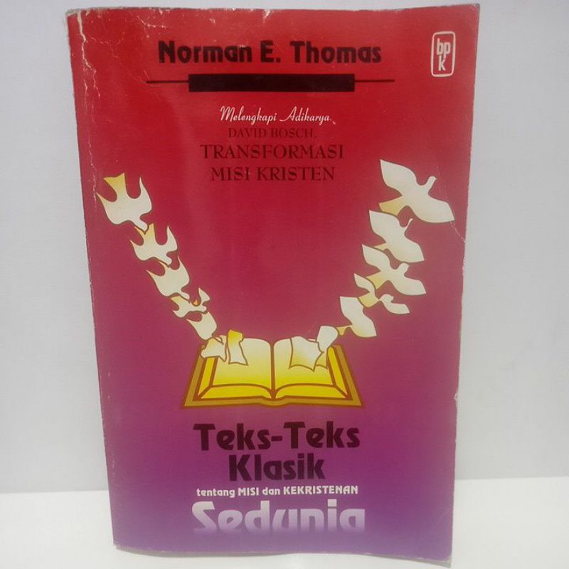 Buku Original Teks-Yeks Klasik tentang MISI dan KEKRISTENAN Sedunia - Norman E. Thomas