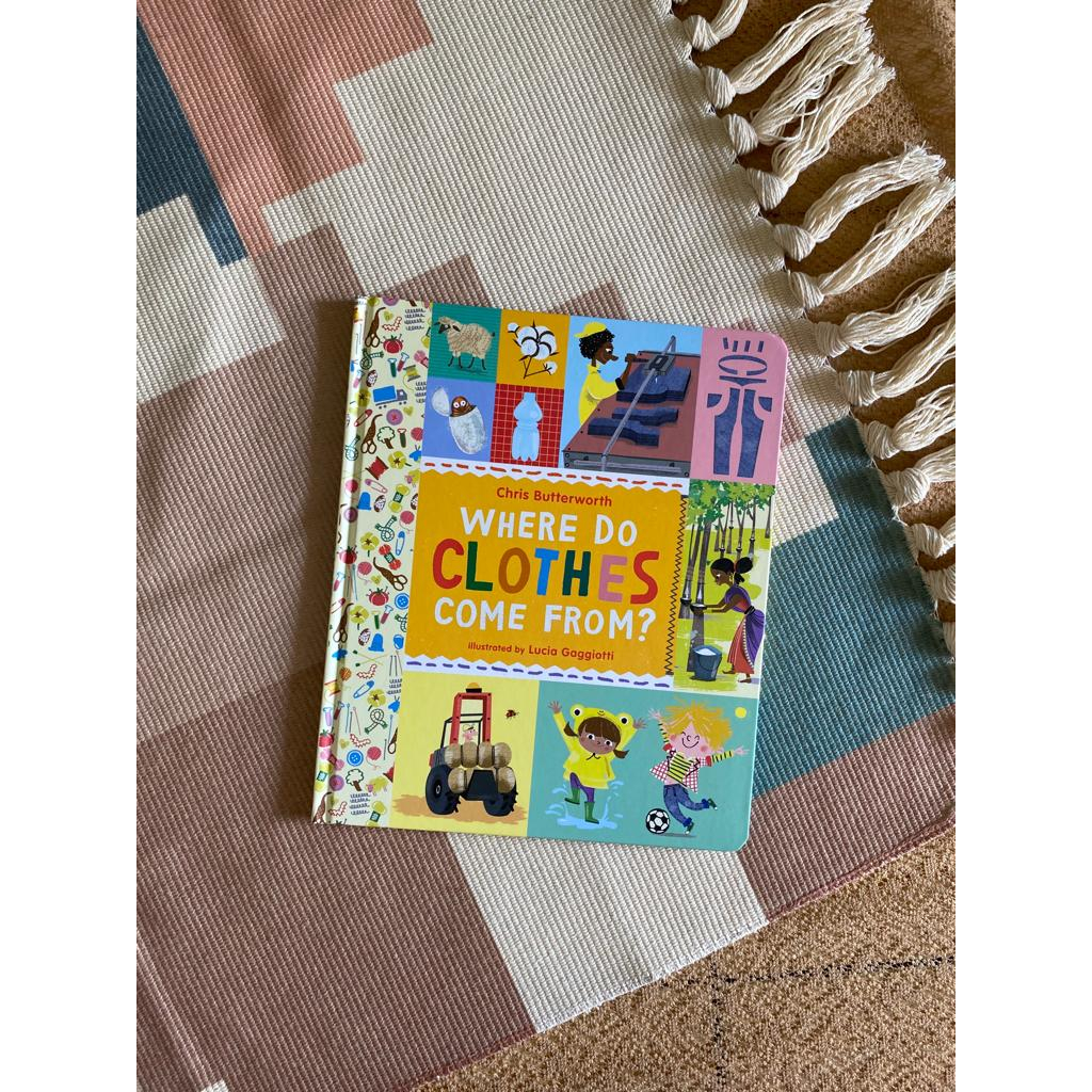 Where Do Clothes Come from? (Hardcover)