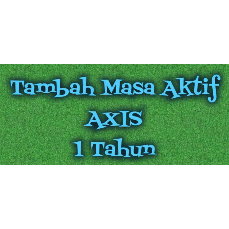 Perpanjang masa aktif Kartu Axis dan XL 1 tahun