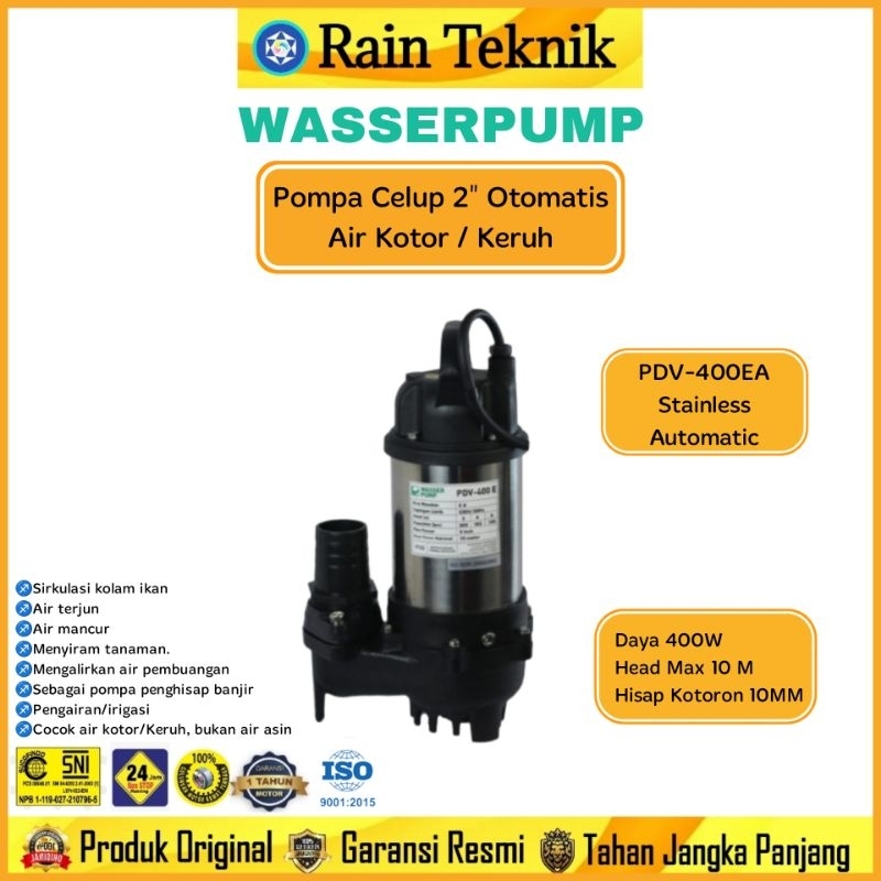Pompa Celup WASSER PDV- 400EA Stainless 2 inch Otomatis 400 Watt / Pompa Celup Air Kotor Wasser PDV-