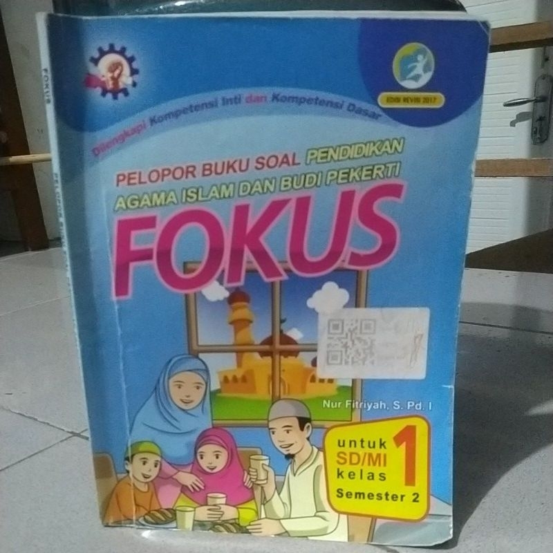 FOKUS PAI kelas 1 SD semester 2 buku Agama Islam penerbit Sumber Bahagia