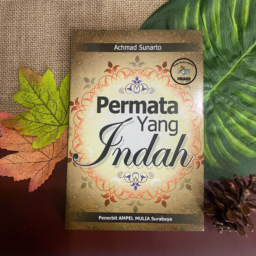 Permata Yang Indah - Ampel Mulia