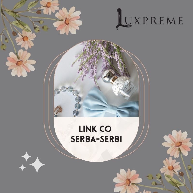 

Etalase Harga Serba Serbi (35K - 200K)