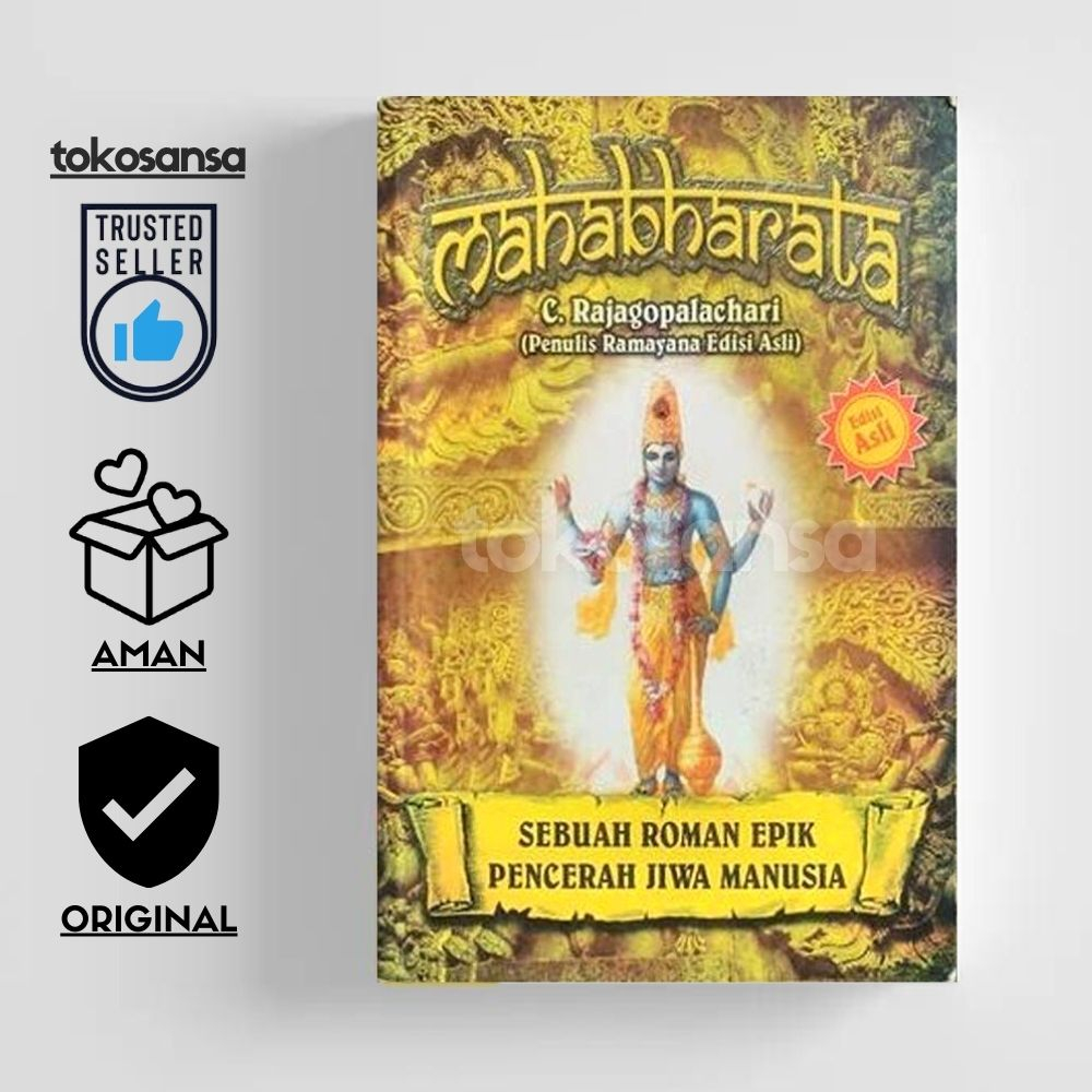 Buku Mahabharata Sebuah Roman Epik Pencerah Jiwa Manusia (Edisi Asli) - C. Rajagopalachari / Novel L