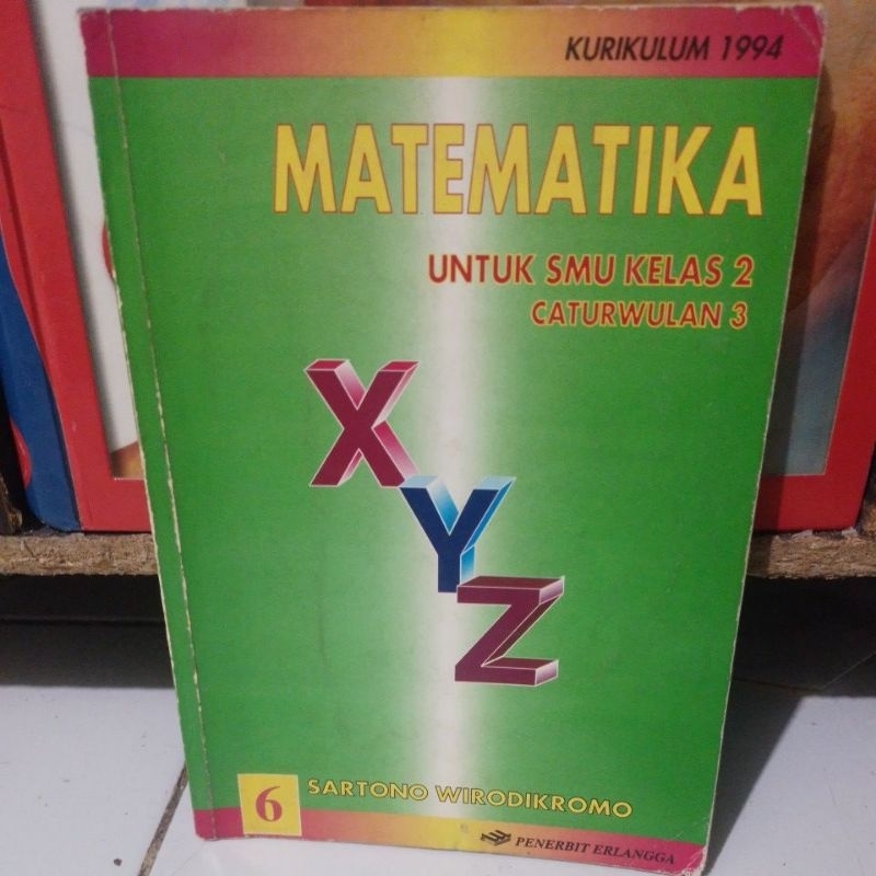 Matematika untuk smu kelas 2 Caturwulan 3 6 kurikulum 1994