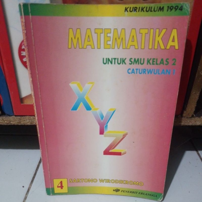 Matematika Untuk smu kelas 2 Caturwulan 1 4 kurikulum 1994