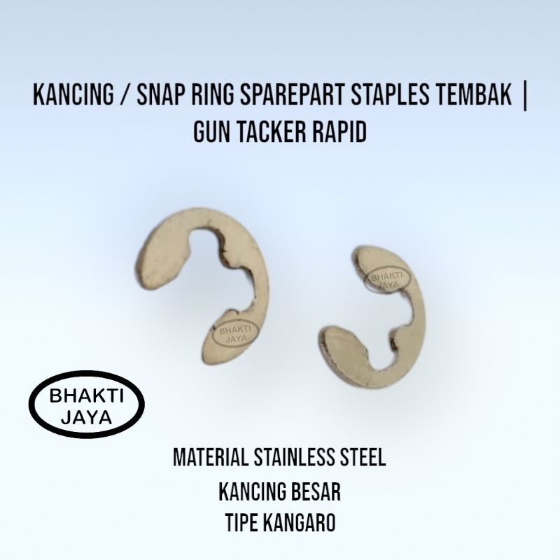 

Kancing Besar / Snap Ring Sparepart Staples Tembak | Gun Tacker | Kangaro
