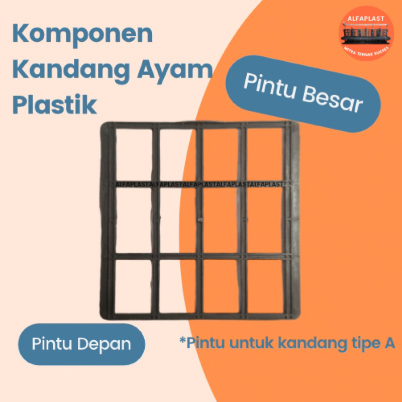 PINTU BESAR KANDANG AYAM BATREY ALFAPLASTIK