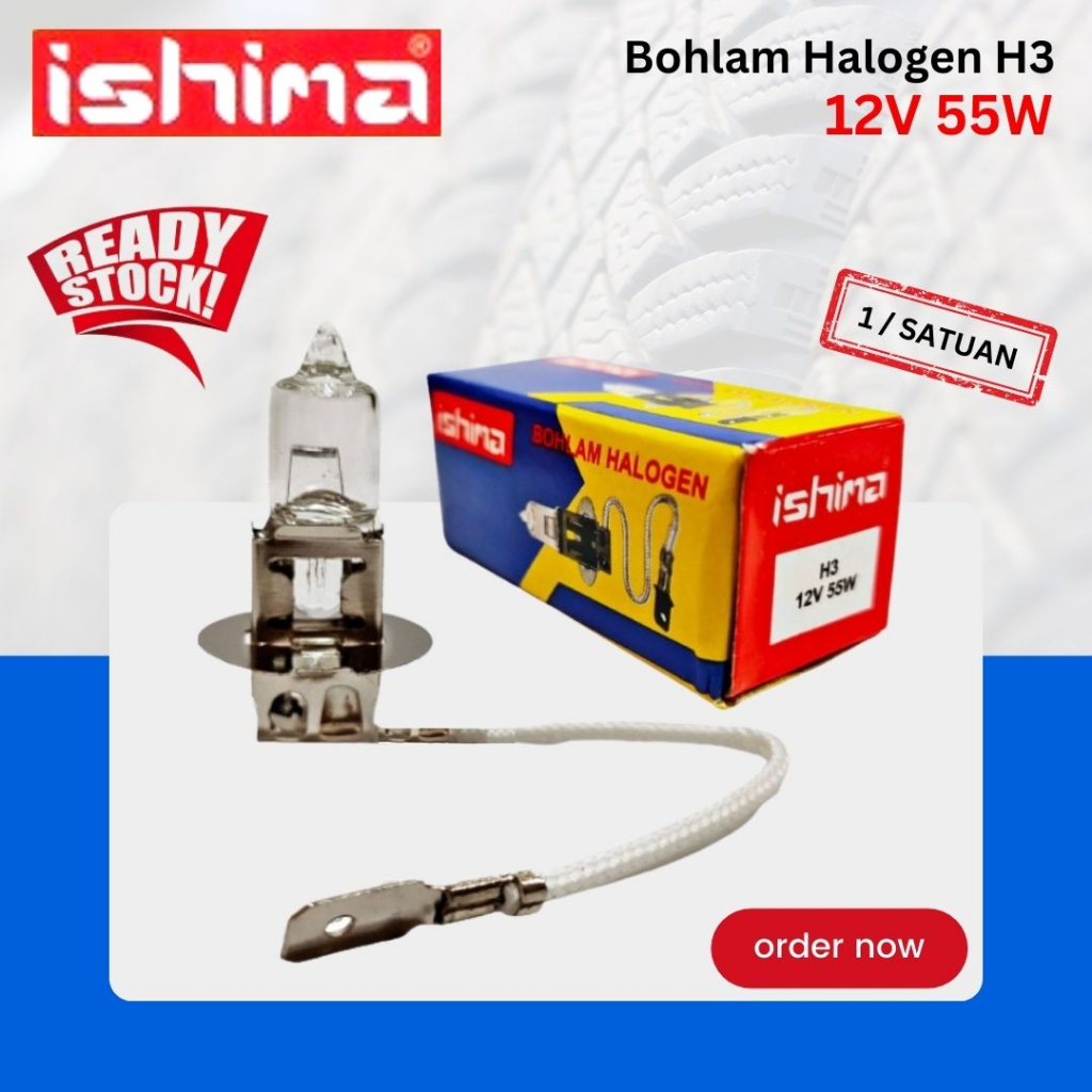 [READY COD] BOHLAM DEPAN ISHIMA H3 12V 55W / BOHLAM TEMBAK / LAMPU TEMBAK / BOHLAM HALOGEN TEMBAK H3