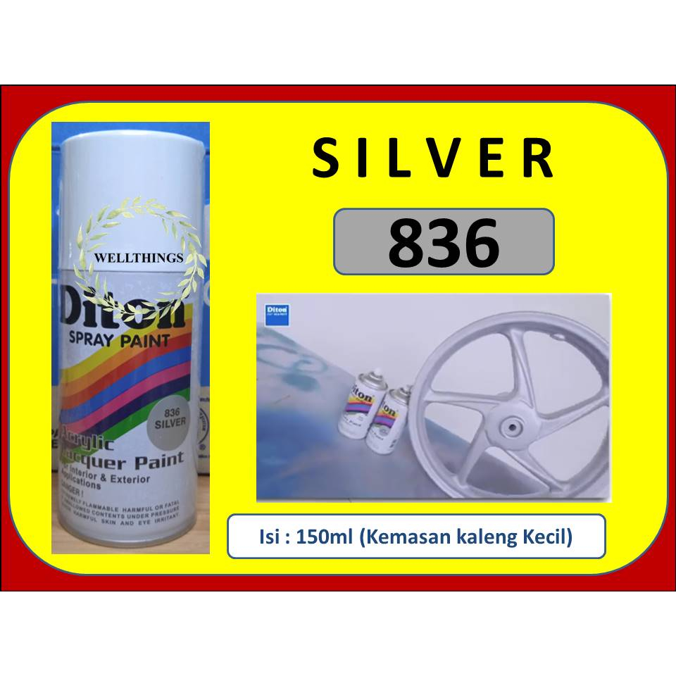 Cat Pilox Diton 836 150cc Silver Spray Silfer Silper Cat Semprot Pilok Mengkilap Sepeda Motor Helm