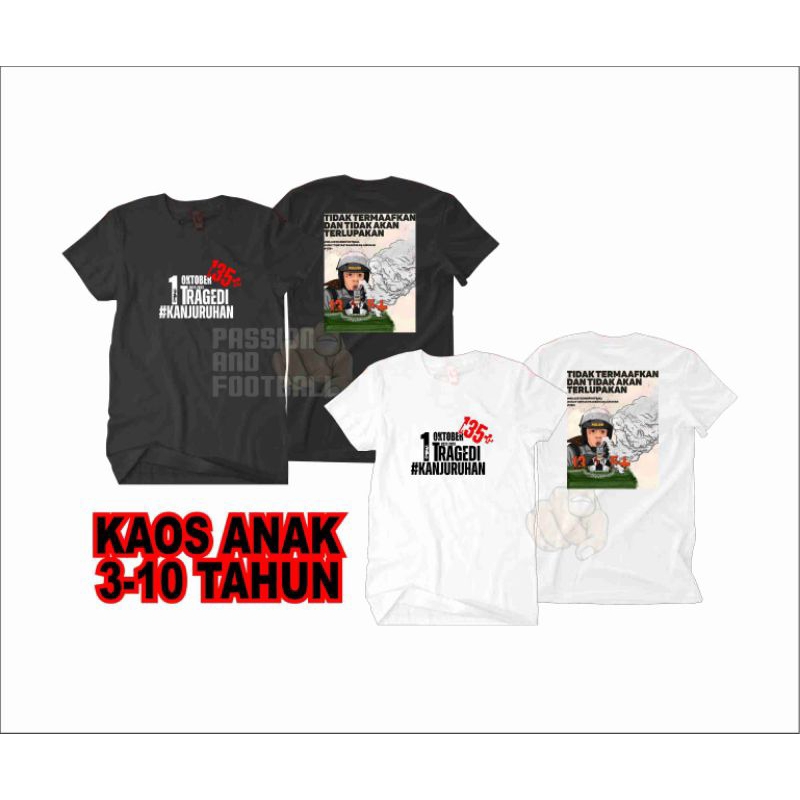 T-SHIRT ANAK 1 OKTOBER TRAGEDI KANJURUHAN