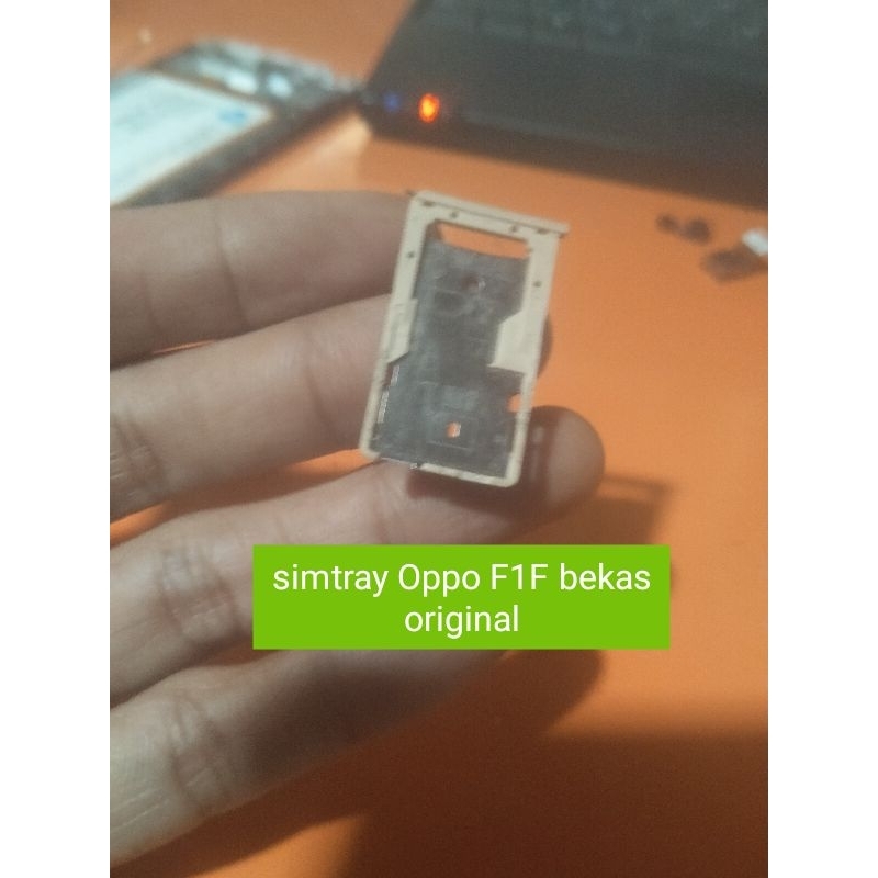 simtray slot SIM card Oppo F1F bekas original