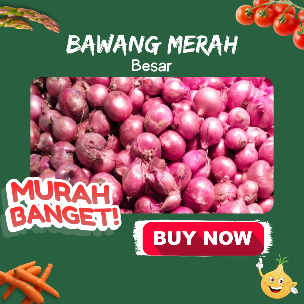 

Bawang Merah Asli Brebes Besar dan Berkualiats