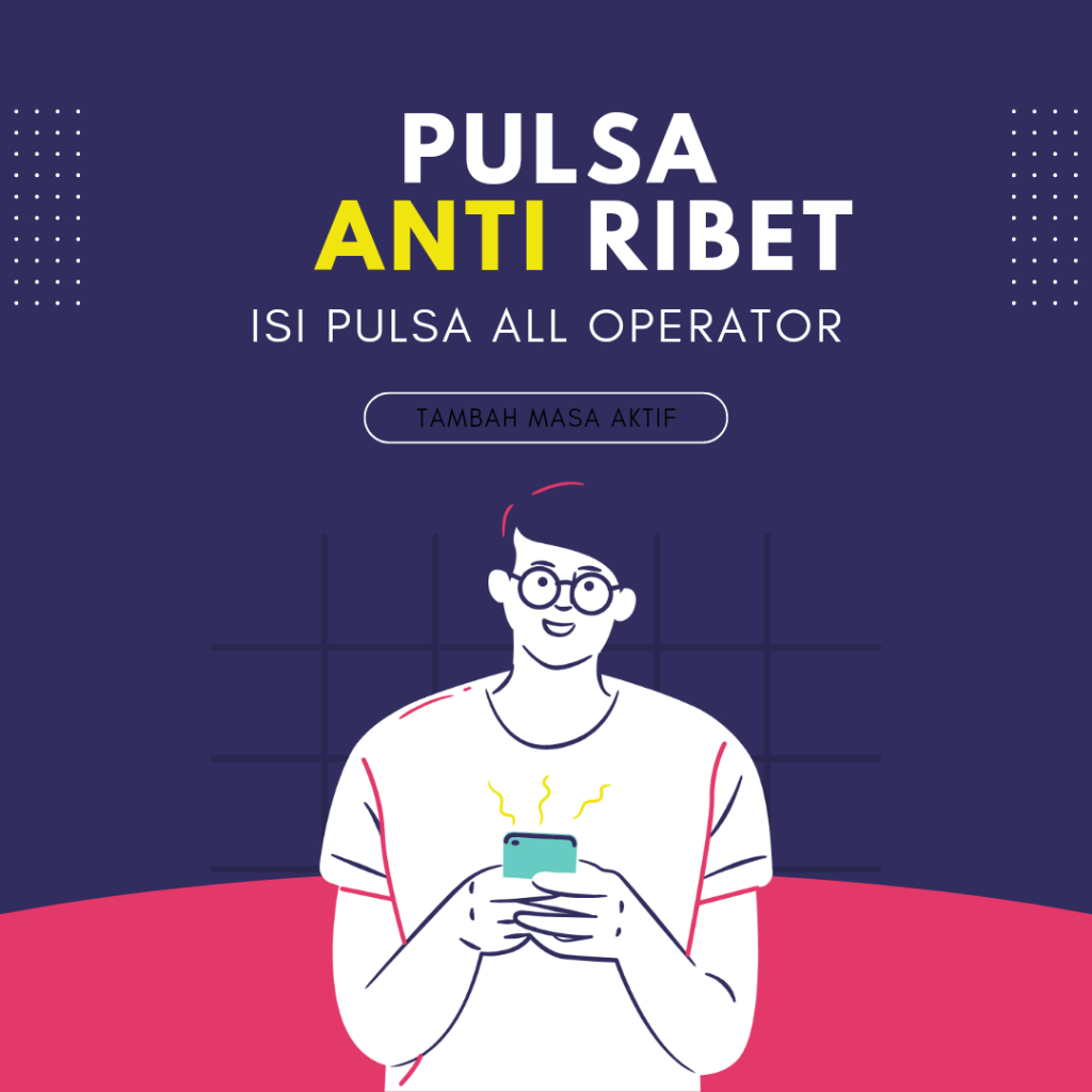 Pulsa Xl Axis Pulsa Telkomsel Pulsa Tri Pulsa Indosat