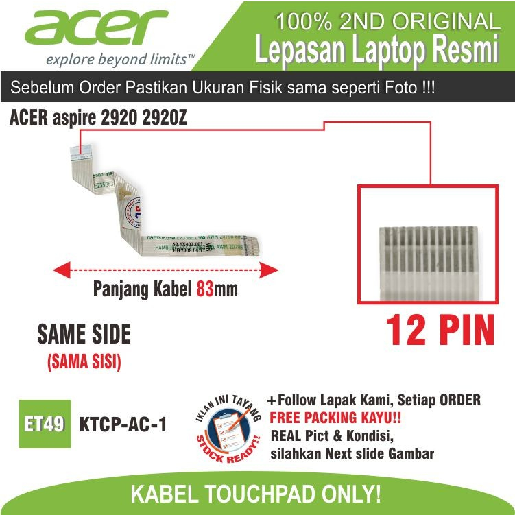 ET49 KTCP-AC-1 Kabel Konektor Flexyribbon 12PIN ACER aspire 2920 2920Z