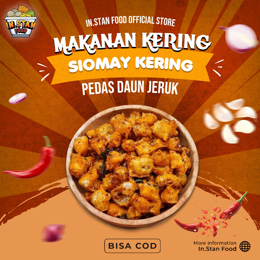 

IN.STAN FOOD | Kemasan 500gr Siomay Kering - Batagor kering Pedas Daun jeruk 1/2 kg