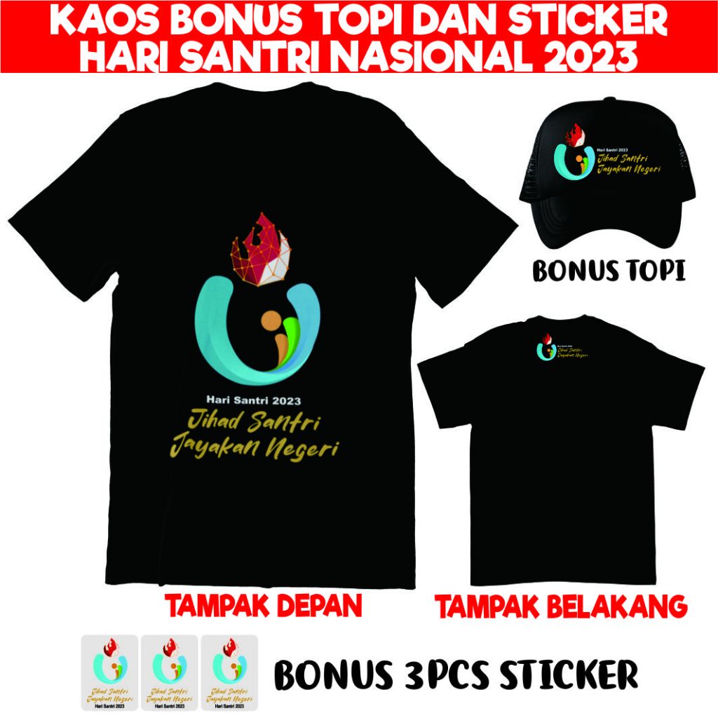 PROMO!!! Kaos Hari Santri 2023 Santri Salafy Putra Putri Gratis TOPI dan STIKER/Tshirt Baju Hari San
