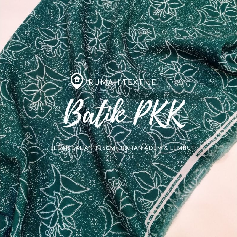 BATIK PKK/BATIK PKK ORIGINAL/BATIK ORIGINAL/PKK/KAIN PKK/KAIN BATIK PKK